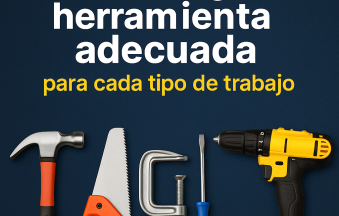 Como elegir la herramienta adecuada?