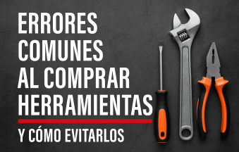 Errores comunes al comprar herramientas